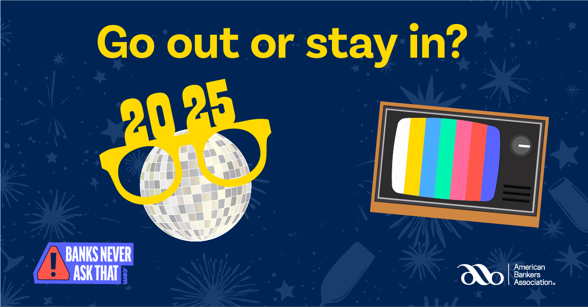 go out or stay in? aba banks never ask that graphic