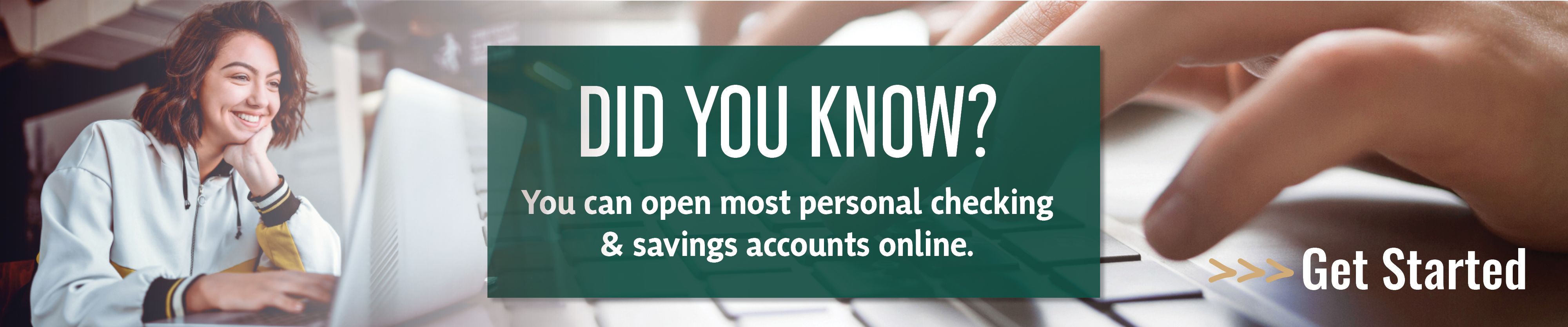 Did you know? You can open most personal checking and savings accoutnts online. Photo of girl on laptop. 