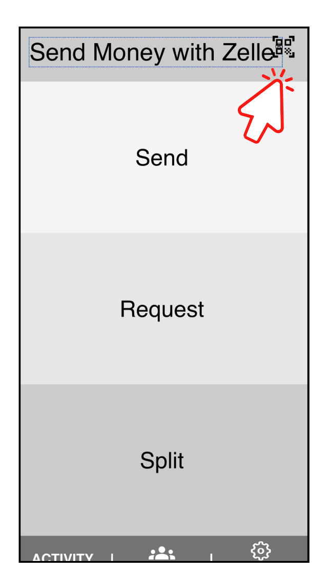 send money with zelle qr code in top right corner on traditional bank app