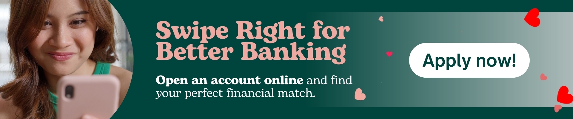 swipe right for better banking Banner