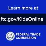 learn more at ftc.gov/kidsonline